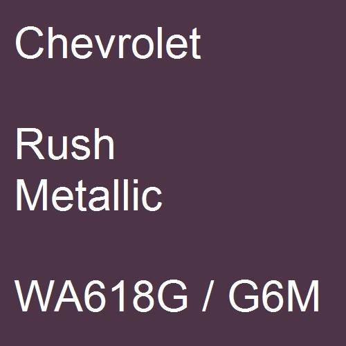 Chevrolet, Rush Metallic, WA618G / G6M.